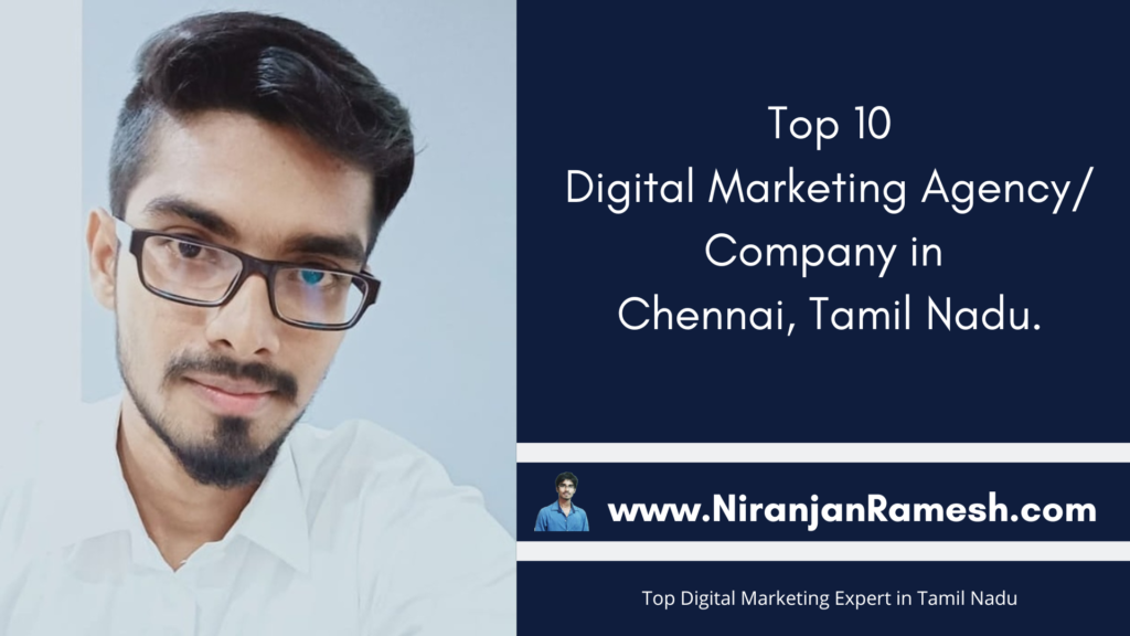 Top 10 Digital Marketing companies in Chennai, India