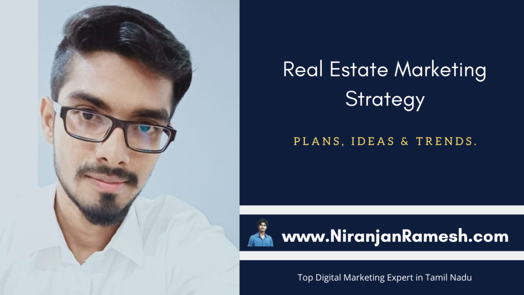 Real Estate Marketing Strategy in India - Plans Ideas & Trends