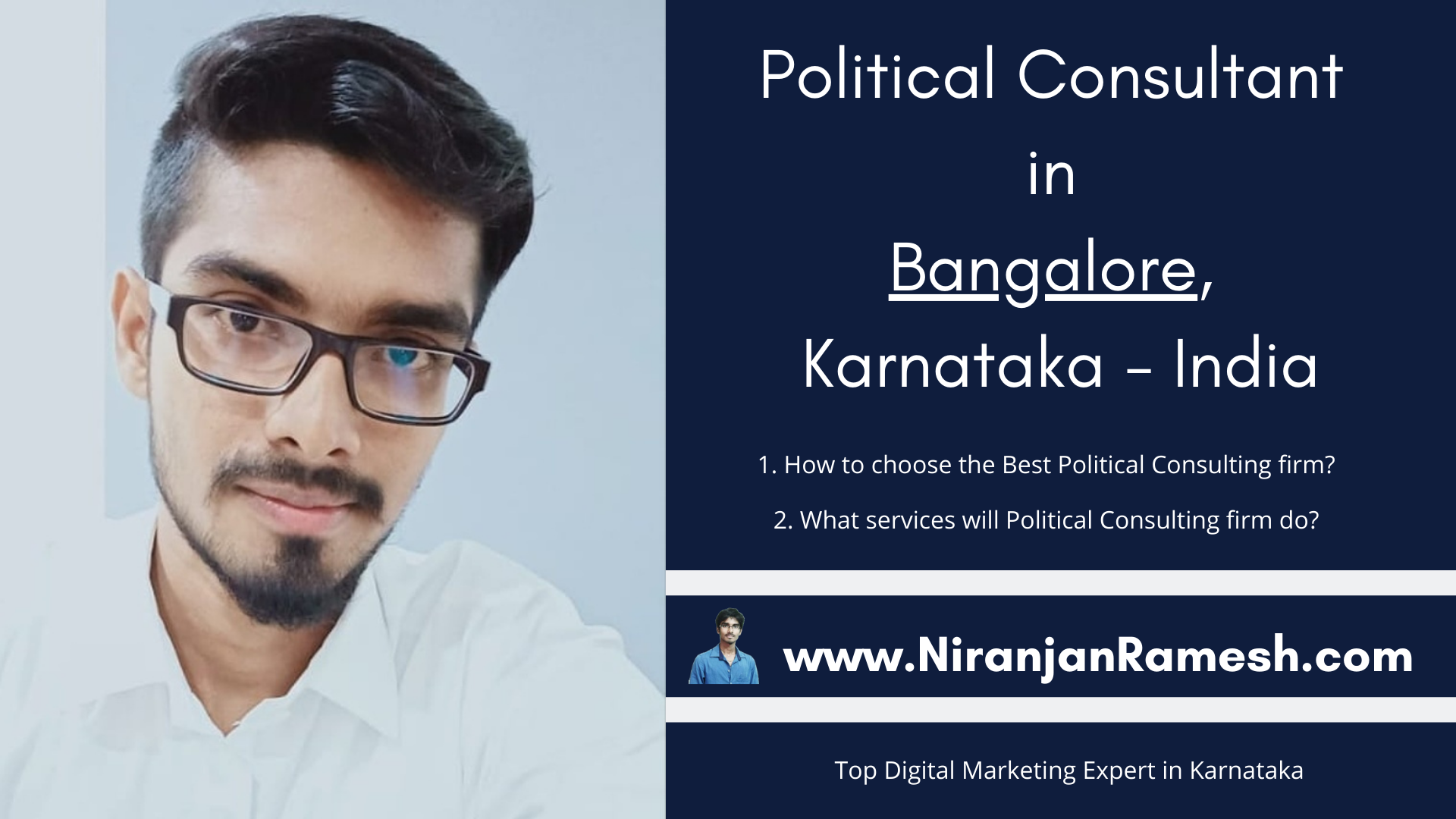 Political Consultant in Bangalore Karnataka – India